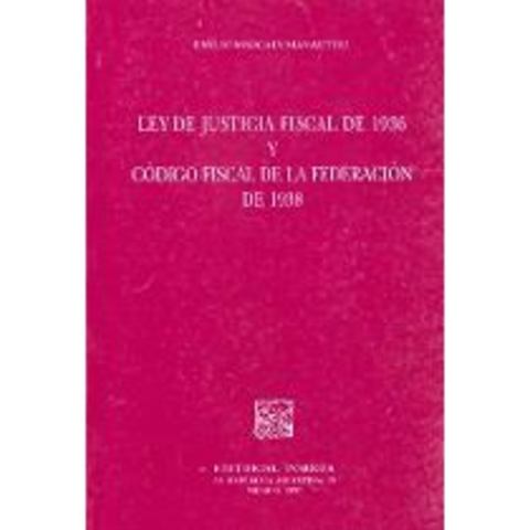 Entrada en vigor de la Ley de Justicia Fiscal e inicio de labores del Tribunal Fiscal de la Federación