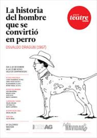 El hombre que se convirtio perro Osvaldo Dragun