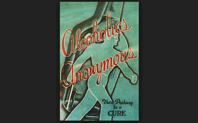 Alcoholics Anonymous Founded