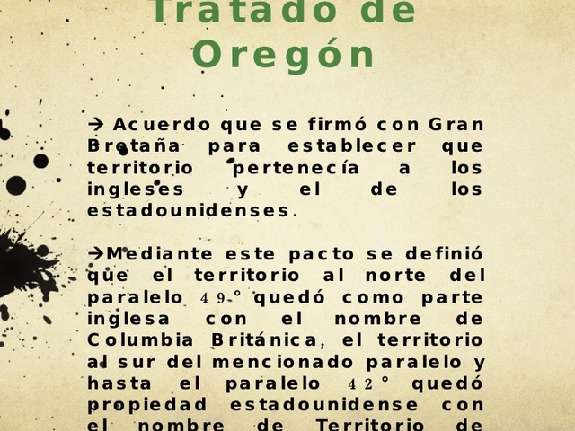 The agreement of Oregon is signed between the United States and Great Britain.