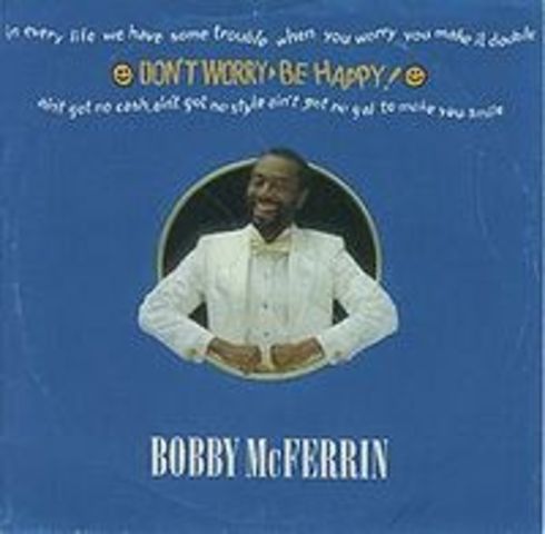 Bobby McFerrin tells everyone "Don't worry, be happy"