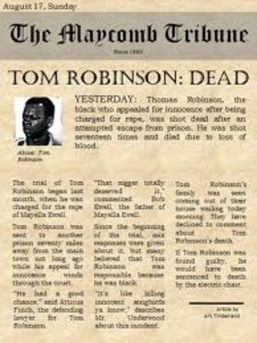 Tom Robinson is shot while trying to escape from prsion.