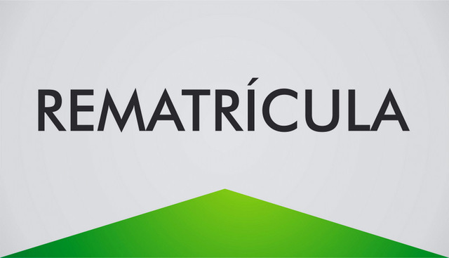 Periodo Para Rematrícula (De 19 à 23 de Julho)