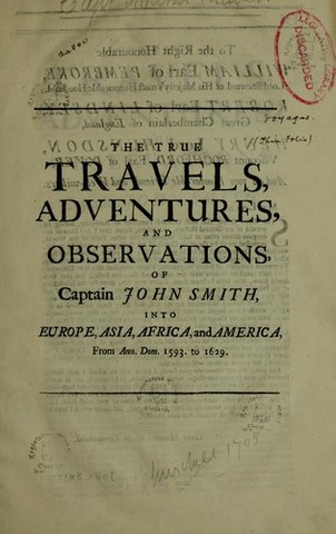He published The True Travels, Adventures, and Observations of Captain John Smith