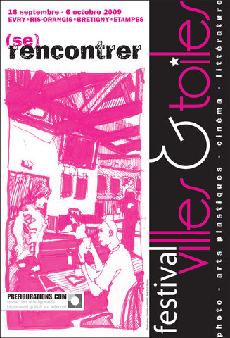 3 ème édition du Festivel Villes & Toiles > 6 octobre 2009
