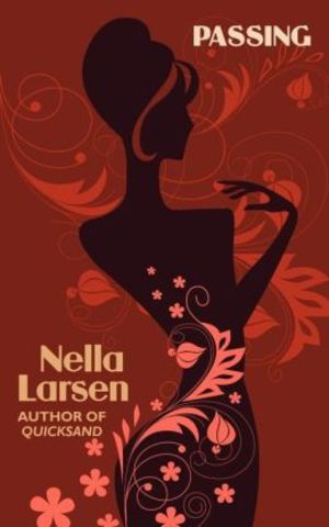 Passing by Nella Larsen