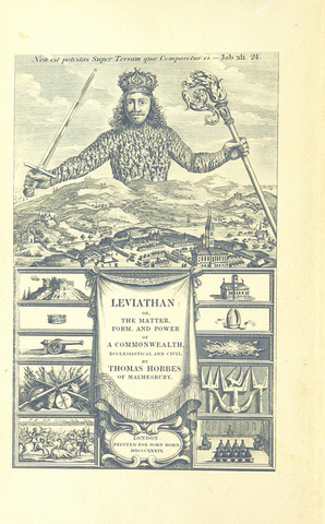 "Leviathan or The Matter, Form and Power of a Commonwealth, Ecclesiastical and Civil"