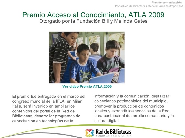 Premio ATLA-Acceso al conocimiento otorgado por la Fundación Bill & Melinda Gates