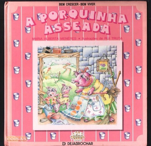 " A porquinha asseada"