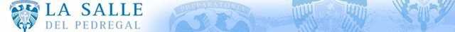 Preparatoria. La Salle del Pedregal