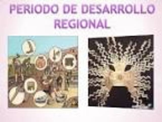 PERÍODO DE DESARROLLO  REGIONAL.  300 A.C. -  800 DC