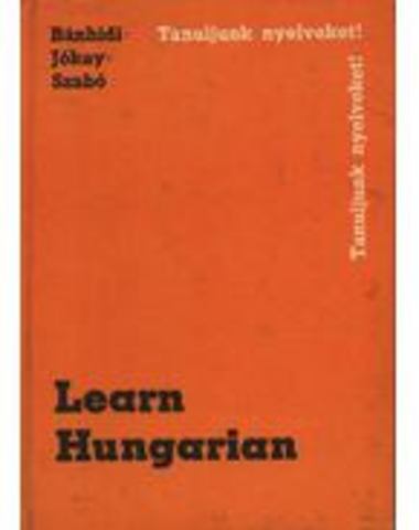 Bánhidi-Jókai-Szabó: Learn Hungarian / Lehrbuch der ungarischen Sprache