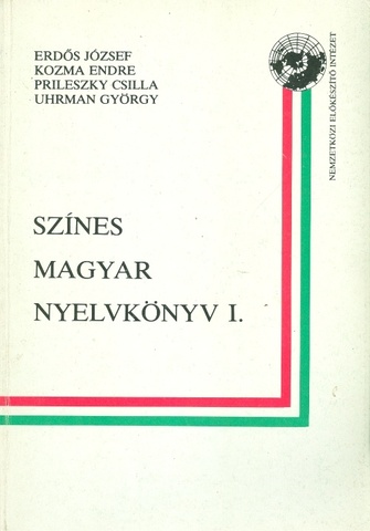 Erdős-Kozma-Prileszky-Uhrman: Színes magyar nyelvkönyv