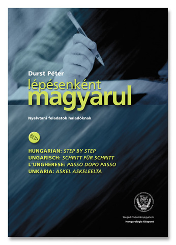 Durst Péter: Lépésenként magyarul I-II.