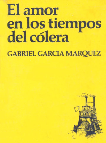“El amor en los tiempos del cólera”