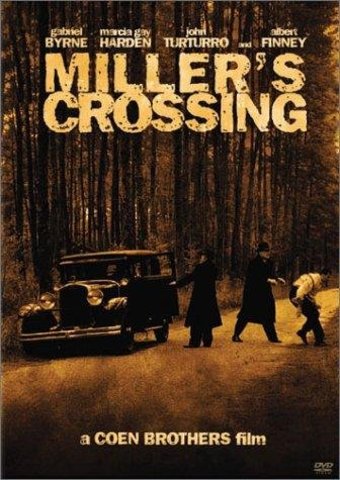 "Miller's Crossing," Directed by Joel and Ethan Coen, Starring Gabriel Byrne, John Turturro, and Albert Finney (Film)