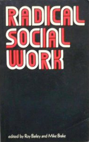 Radical Social Work Introduced