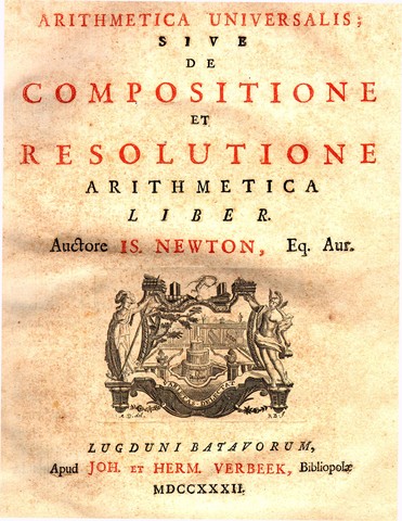 Newton Publishes “Arithmetica Universalis”