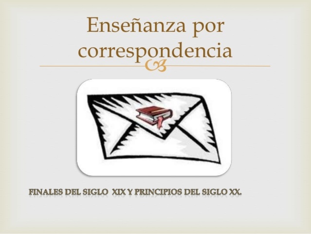 Enseñanza usando la correspondencia