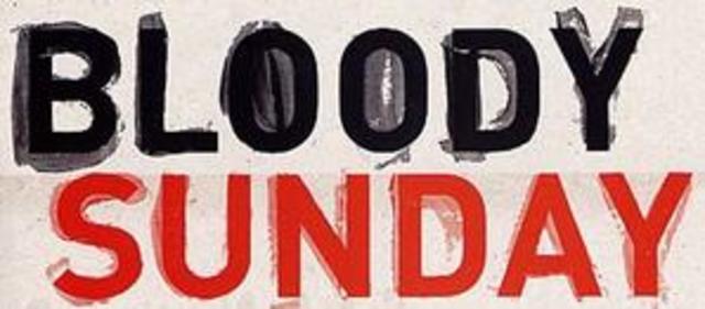 Bloody Sunday