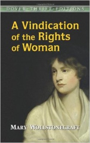 Wollenstonecraft's A Vindication of the Rights of a Woman