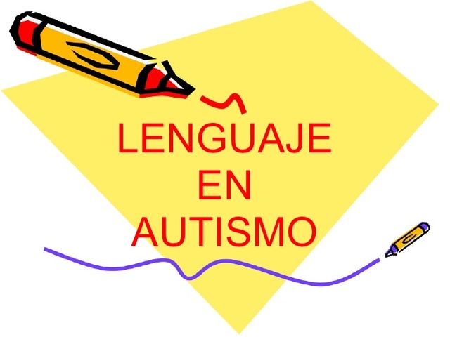 el lenguaje del autismo
