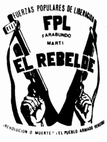 Surgieron las Fuerzas Populares de Liberación Farabundo Martí (FPL)