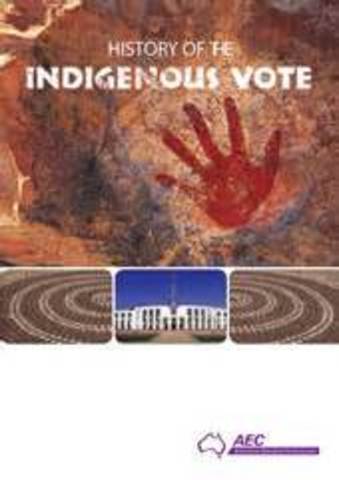 Indigenous Australians Can Vote