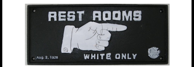 Rest rooms white only.?