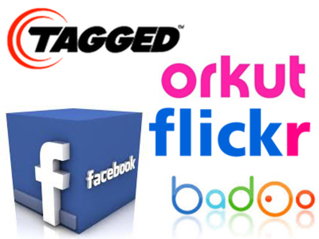 Orkut Flickr, Badoo, Facebook y Tagged.