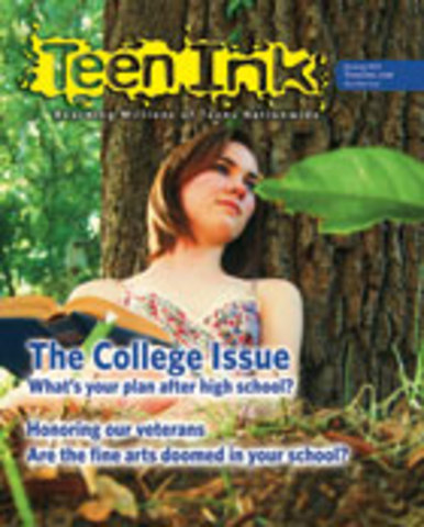 Published in Teen Ink Magazine