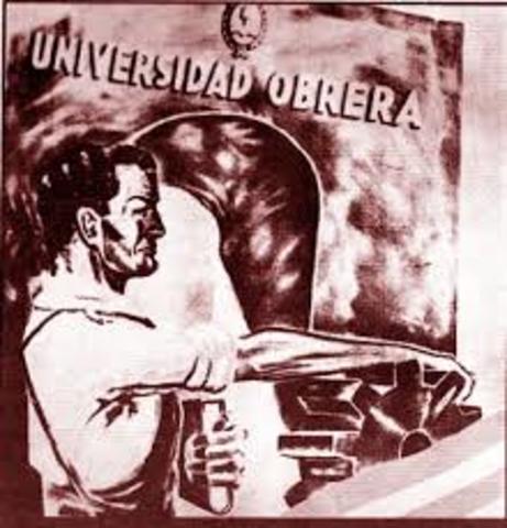 Creación de la Universidad Obrera Nacional