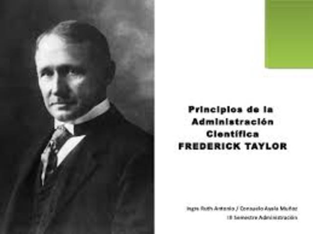 Aparece pionero de la administración Frederick Winslow Taylor (1911)