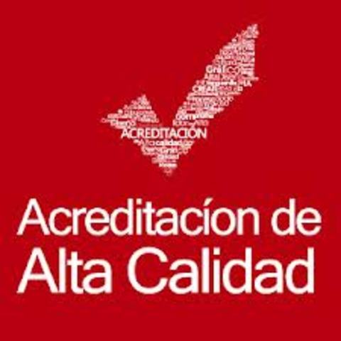 Plan para la acreditación de alta calidad.