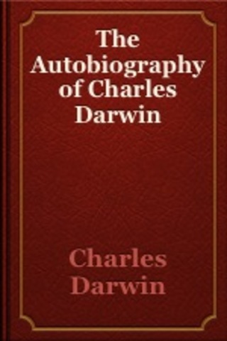 Began to write The Autobiography of Charles Darwin