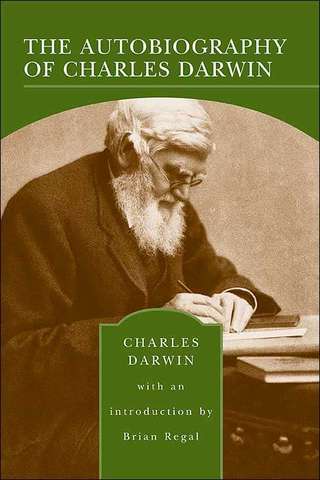 The Autobiography of Charles Darwin first published