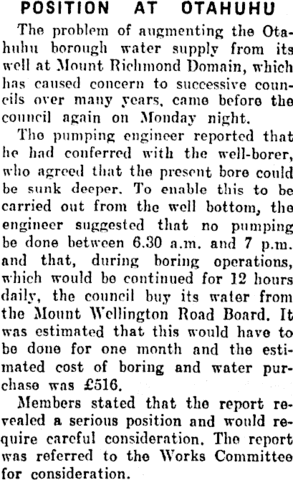 Water shortage at Mt Richmond well, need to bore deeper. In the meantime buy water from the Mount Wellington Road Board.