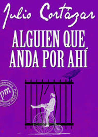 Aparece el libro de cuentos Alguien que anda por ahí (Madrid, Alfaguara)