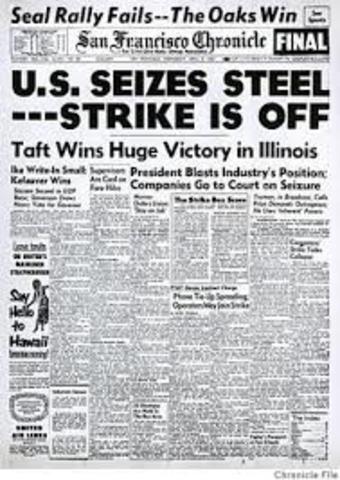 Truman seizes Steel Mills in attempts to prevent a strike by steel workers.