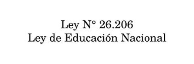 2006 Ley de Educación Nacional N°26206.