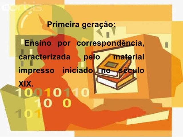 A primeira geração da EaD