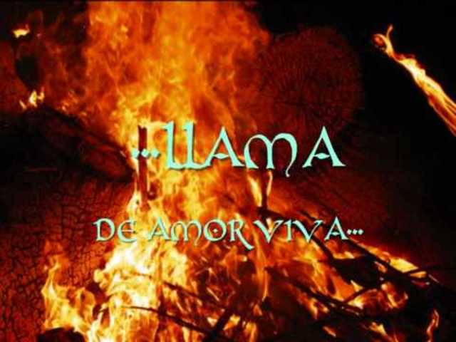 Se escribe la Llama del amor viva