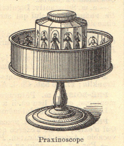 The Praxinoscope!