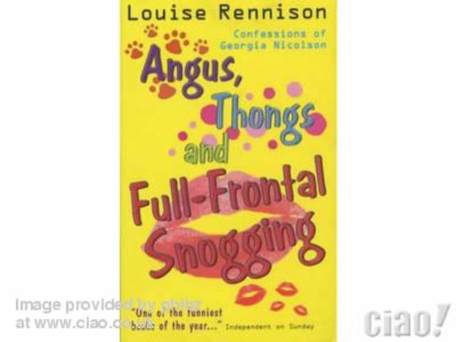 Angus Thongs and Full-frontal Snogging by Louise Rennison