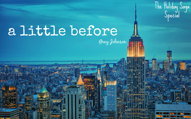 A Little Before - Nora&Gray