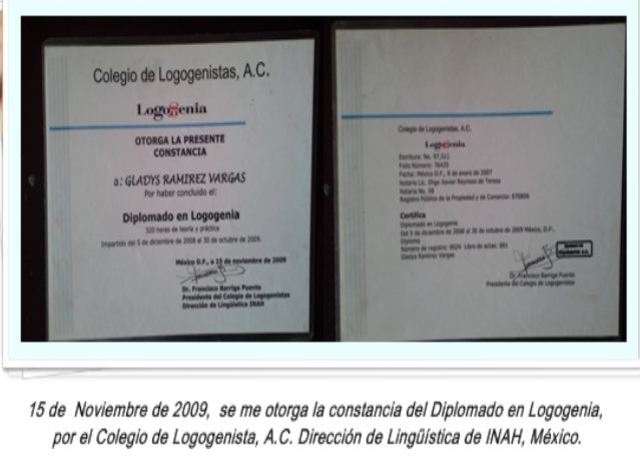Gladys  ES CERTIFICADA COMO LOGOGENISTA.