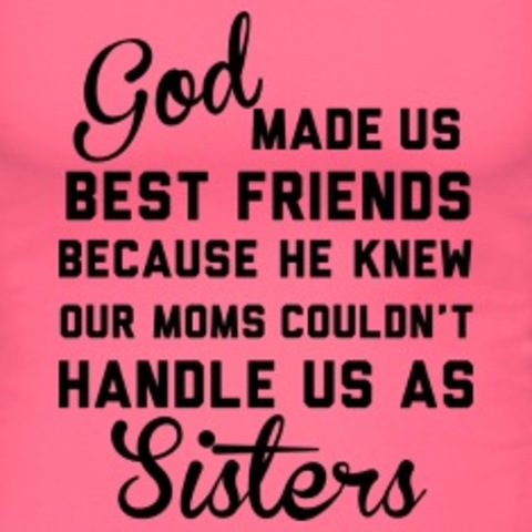 I met my bestfriends