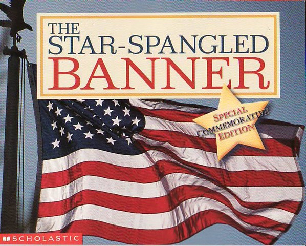 Star Spangled Banner became our National Anthem