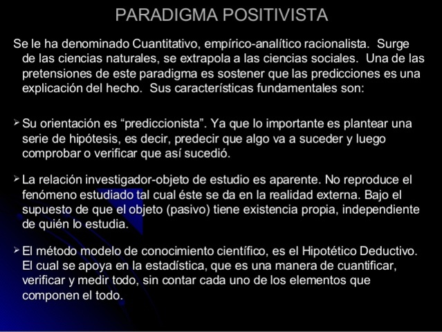Paradigma positivista, racionalista o cuantitativo