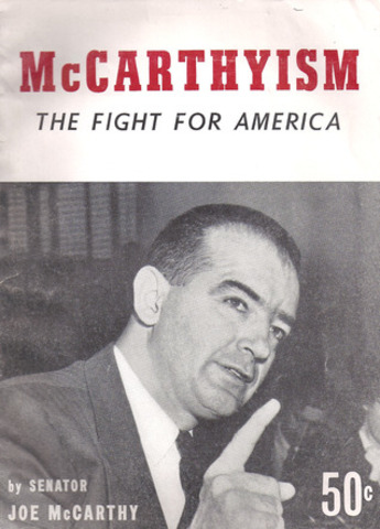 Joseph McCarthy - McCarthyism